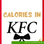 KFC Calories: KFC’s Updated Menu by Calorie Count