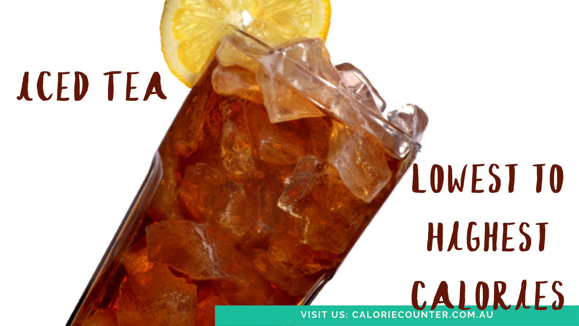 Iced Tea ranked Lowest Calories to Highest · calcount